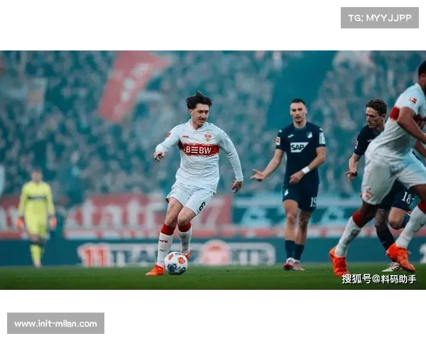 霍芬海姆1-1平斯图加特，欧战席位争夺白热化